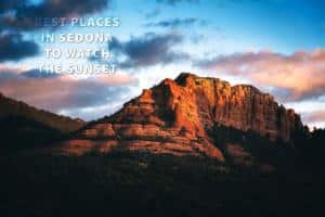 Best places in Sedona to watch the sunset