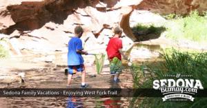 West Fork Trail Sedona for Family Vacations